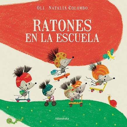 RATONES EN LA ESCUELA | 9788413430928 | Xosé Manuel González "Oli"