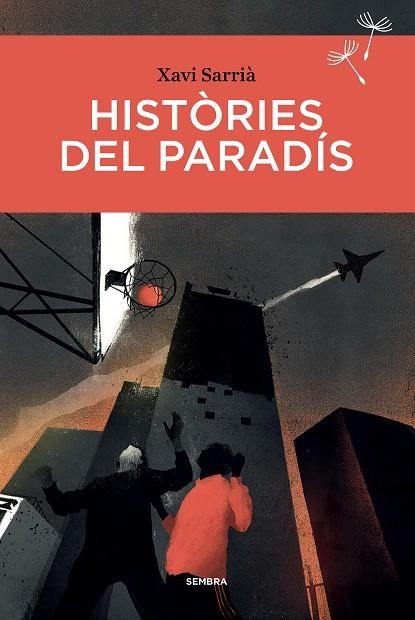 HISTÒRIES DEL PARADÍS | 9788416698660 | Xavi Sarrià