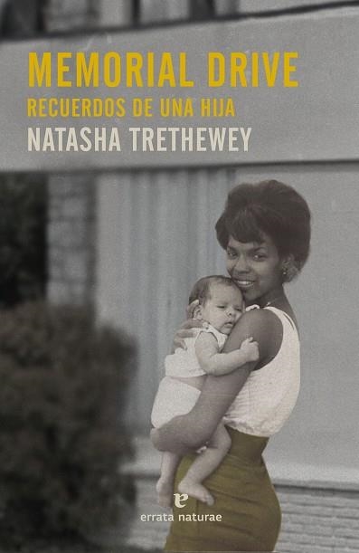 Memorial Drive | 9788417800970 | NATASHA TRETHEWEY