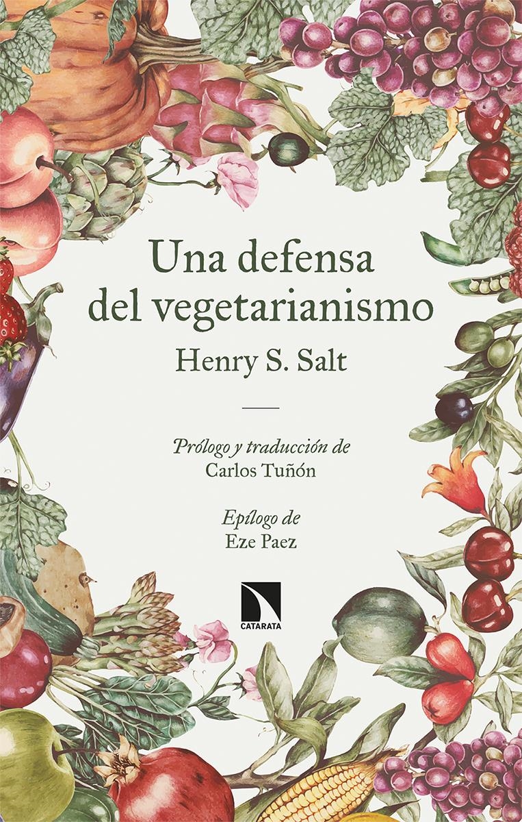 Una defensa del vegetarianismo | 9788413524009 | HENRY S. SALT