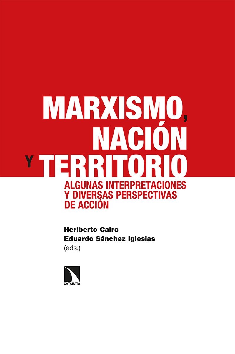 Marxismo, nación y territorio | 9788413523996 | SANCHEZ IGLESIAS & CAIRO