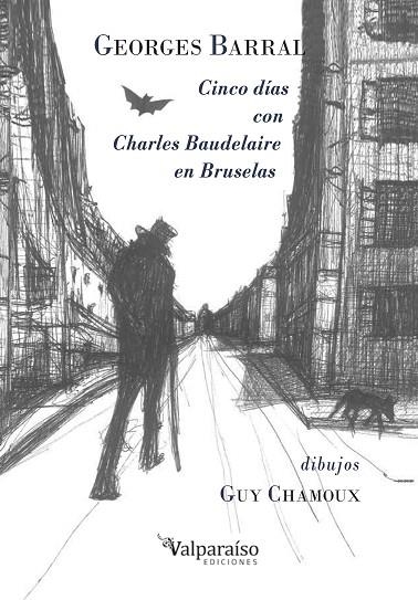 CINCO DÍAS CON CHARLES BAUDELAIRE EN BRUSELAS | 9788418694592 | GEORGES BARRAL