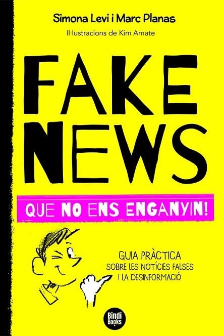 FAKE NEWS QUE NO ENS ENGANYIN | 9788418288272 | MARC PLANAS & SIMONA LEVI