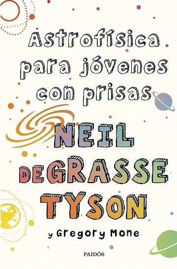 Astrofísica para jóvenes con prisas | 9788449339011 | Neil deGrasse Tyson