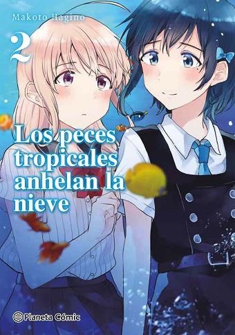 Los peces tropicales anhelan la nieve 02 | 9788413426174 | Makoto Hagino