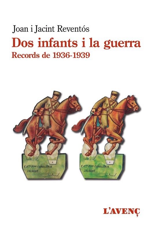 Dos infants i la guerra | 9788418680144 | Jacint Reventós & Joan Reventós