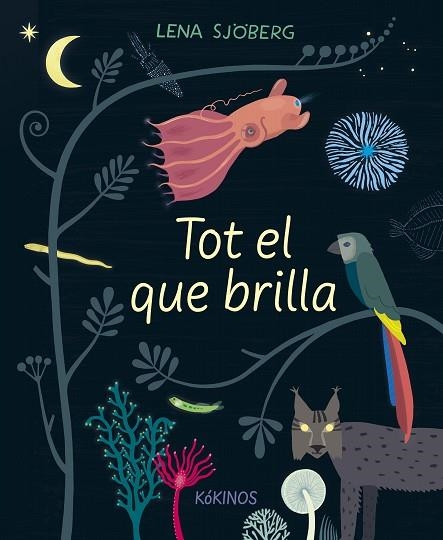 Tot el que brilla | 9788417742713 | Lena Sjoberg