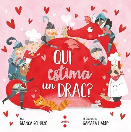 QUI ESTIMA UN DRAC? | 9788466150453 | BIANCA SCHULZE & SAMARA HARDY