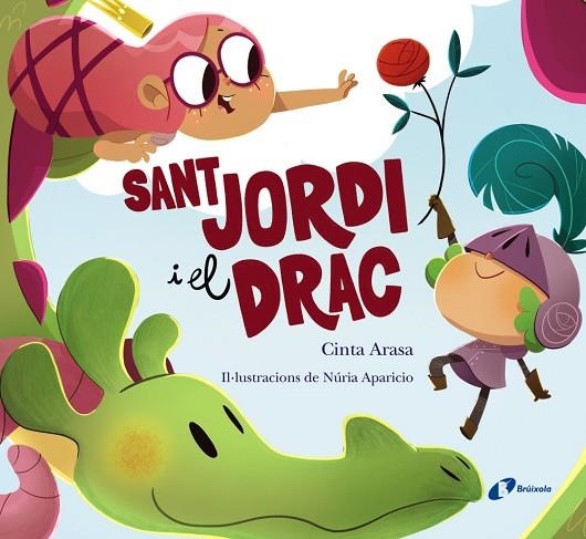 SANT JORDI I EL DRAC | 9788413491738 | CINTA ARASA & NURIA APARICIO