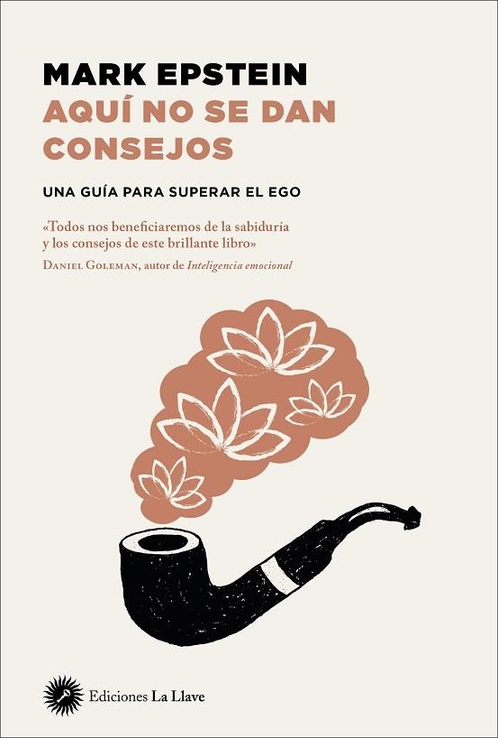 AQUÍ NO SE DAN CONSEJOS | 9788416145706 | MARK EPSTEIN