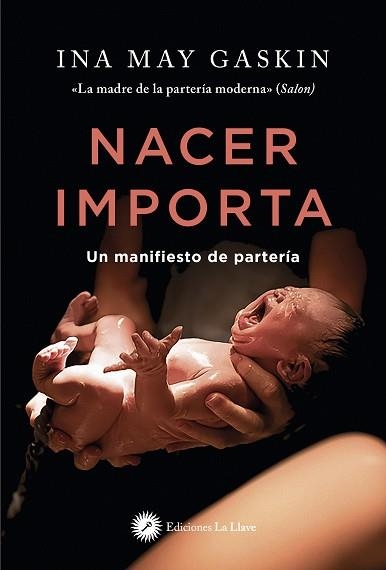 NACER IMPORTA | 9788416145904 | INA MAY GASKIN