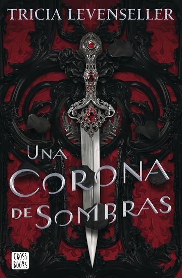 Una corona de sombras | 9788408249276 | Tricia Levenseller