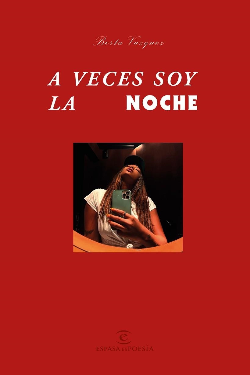 A veces soy la noche | 9788467064896 | Berta Vázquez