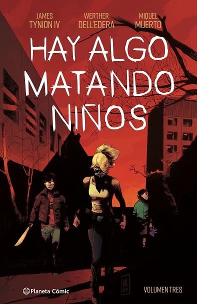 Hay algo matando niños 03 | 9788411120289 | James Tynion IV & Werther Dell'edera