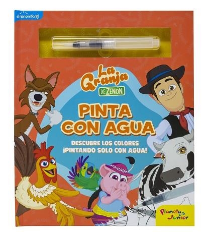 La granja de Zenón Pinta con agua | 9788408246398 | El Reino Infantil