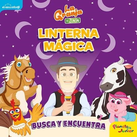 La granja de Zenón Linterna mágica | 9788408246404 | El Reino Infantil