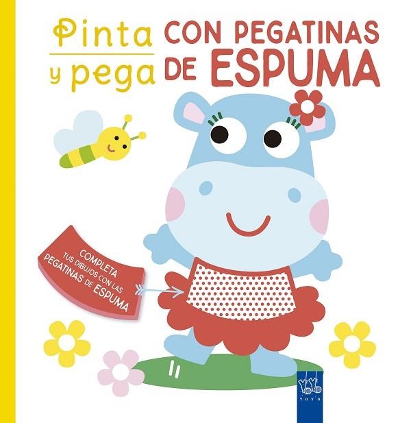 Pinta y pega con pegatinas de espuma Amarillo | 9788408250463 | YOYO