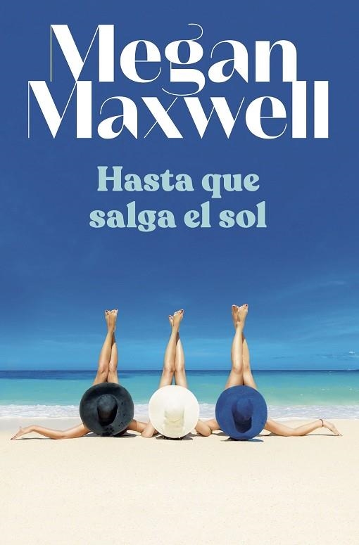 Hasta que salga el sol | 9788408255130 | Megan Maxwell