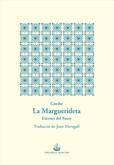 LA MARGUERIDETA | 9788472268999 | JOHANN WOLFGANG VON GOETHE