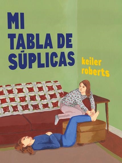 Mi tabla de súplicas | 9788412478709 | KEILER ROBERTS