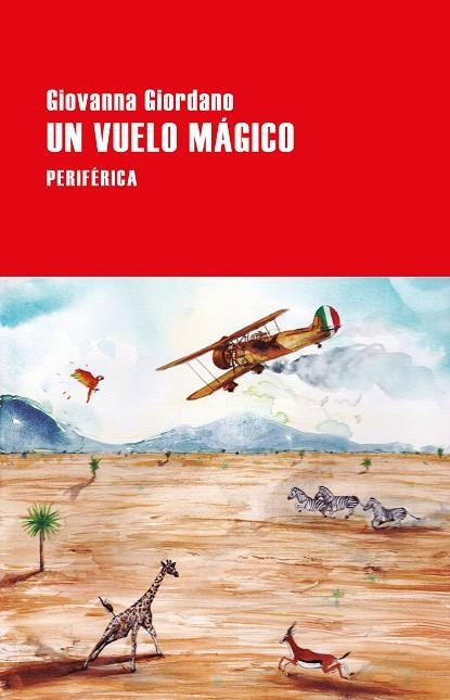 Un vuelo mágico | 9788418838224 | GIOVANNA GIORDANO