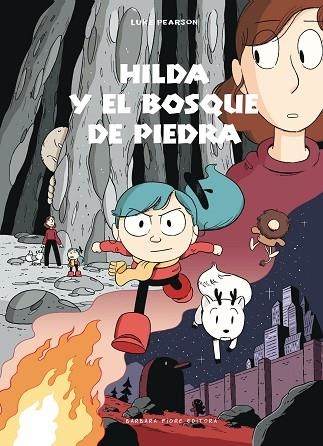 HILDA Y EL BOSQUE DE PIEDRA | 9788415208945 | Luke Pearson