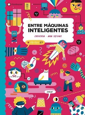 ENTRE MÁQUINAS INTELIGENTES | 9788418304255 | Cosicosa