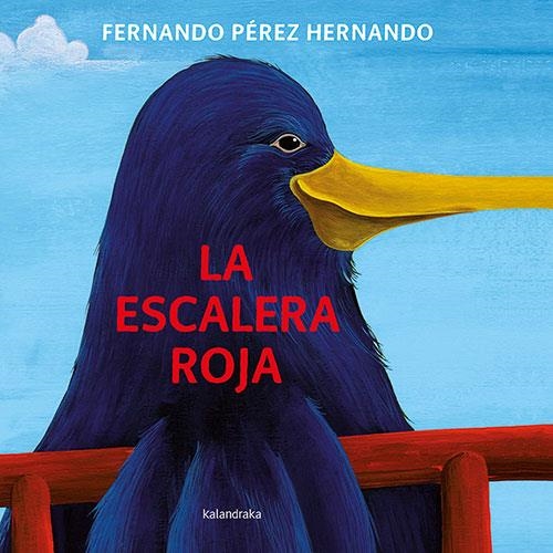 LA ESCALERA ROJA | 9788413431307 | Fernando Pérez Hernando