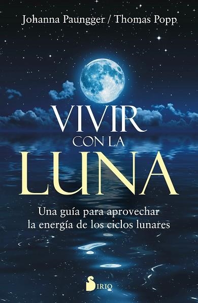 VIVIR CON LA LUNA | 9788416579303 | PAUNGGER & POPPE