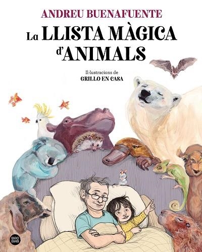 La llista màgica d'animals | 9788413892221 | Andreu Buenafuente