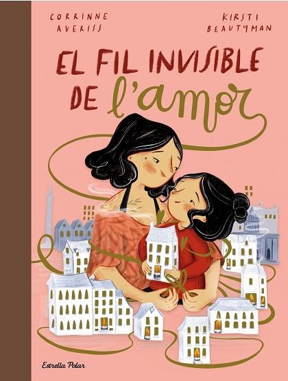 El fil invisible de l'amor | 9788413891651 | Corrinne Averiss