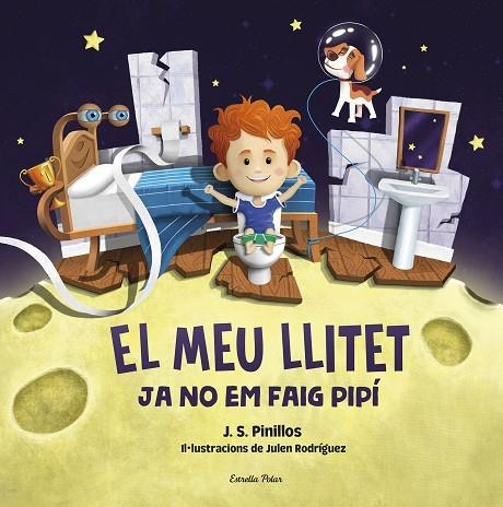 El meu llitet 02 Ja no em faig pipí | 9788413892276 | J. S. Pinillos