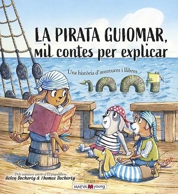 LA PIRATA GUIOMAR MIL CONTES PER EXPLICAR | 9788418184970 | HELEN & THOMAS DOCHERTY