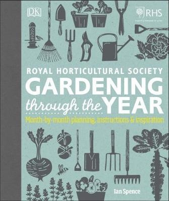 GARDENING THROUGH THE YEAR | 9780241315613 | IAN SPENCE