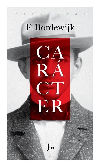 Carácter | 29786079409883 | Ferdinand Bordewijk