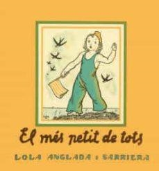 El més petit de tots | 9788412270495 | Lola Anglada