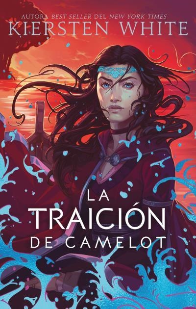 LA TRAICIÓN DE CAMELOT | 9788417854423 | KIERSTEN WHITE