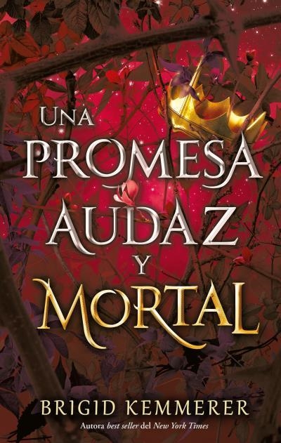 UNA PROMESA AUDAZ Y MORTAL | 9788417854409 | BRIGID KEMMERER