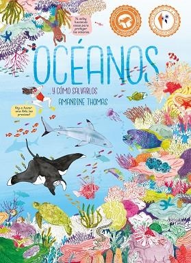 OCEANOS... Y COMO SALVARLOS | 9788419158000 | AMANDINE THOMAS