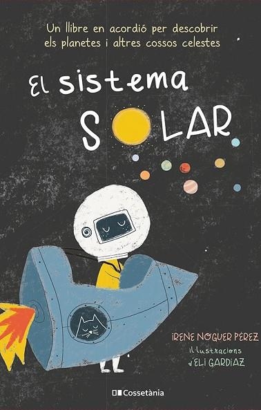 EL SISTEMA SOLAR | 9788413560991 | IRENE NOGUER PÉREZ & ELI GARDIAZ