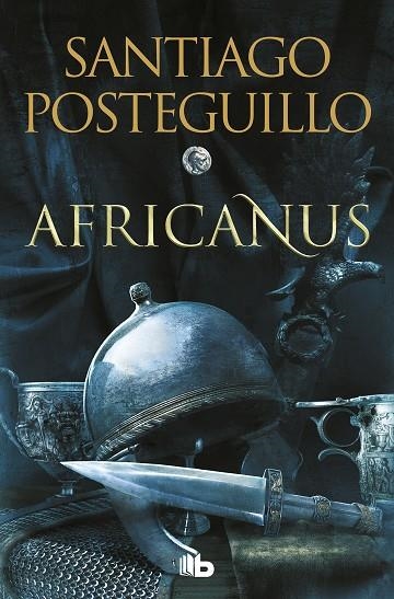 AFRICANUS HIJO DEL CONSUL | 9788413143583 | SANTIAGO POSTEGUILLO