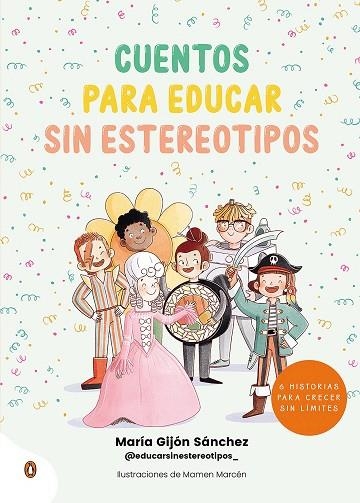 CUENTOS PARA EDUCAR SIN ESTEREOTIPOS | 9788418817274 | MARIA OUI OUI