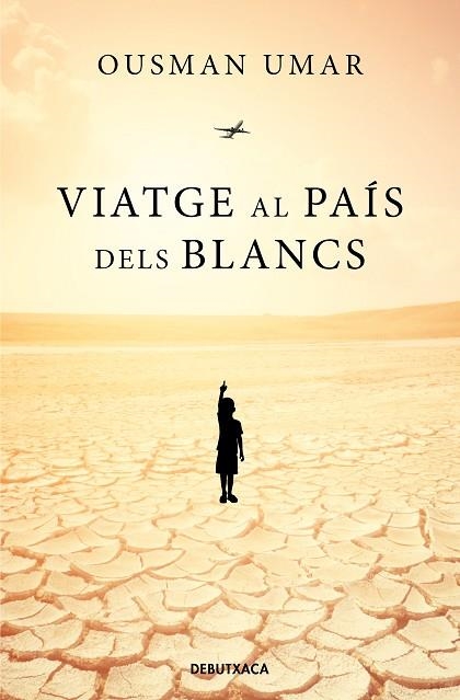 VIATGE AL PAIS DELS BLANCS | 9788418196249 | OUSMAN UMAR