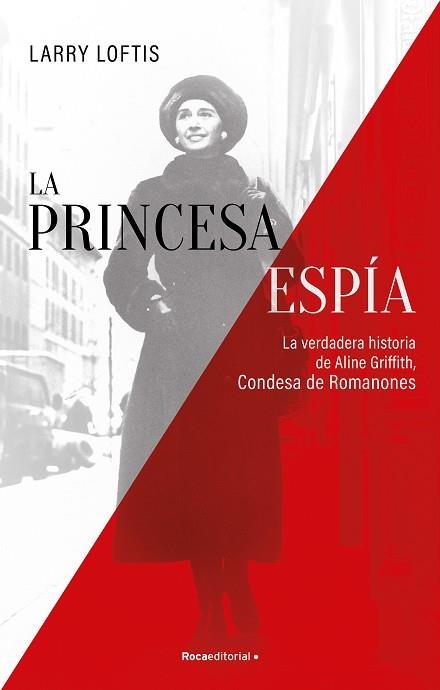 LA PRINCESA ESPIA | 9788418557835 | LARRY LOFFTIS