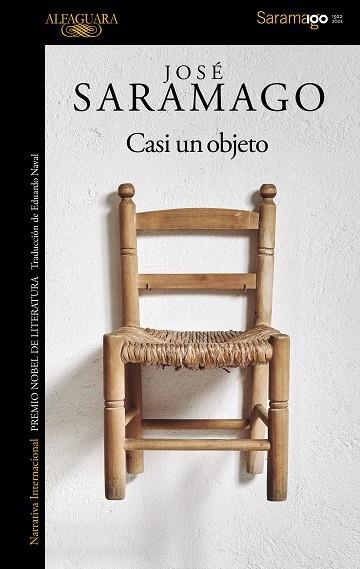 CASI UN OBJETO | 9788420460703 | JOSE SARAMAGO