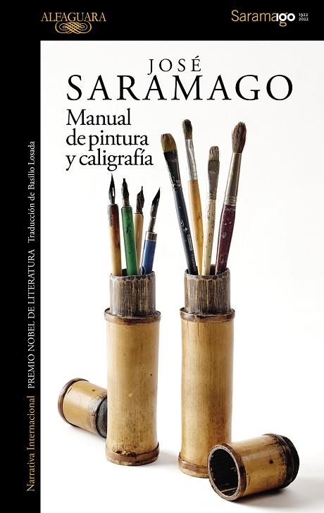 MANUAL DE PINTURA Y CALIGRAFIA | 9788420460666 | JOSE SARAMAGO