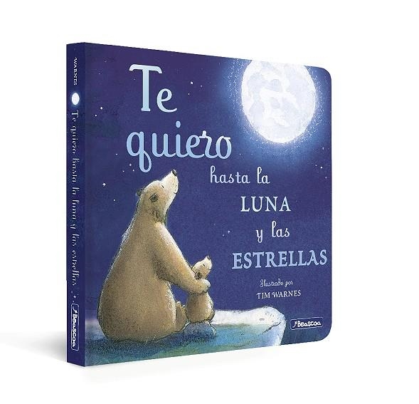 TE QUIERO HASTA LA LUNA Y LAS ESTRELLAS | 9788448859305 | AMELIA HEPWORTH & TIM WARNES