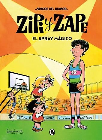 MAGOS DEL HUMOR ZIPI Y ZAPE 09 EL SPRAY MAGICO | 9788402426208 | JOSEP ESCOBAR