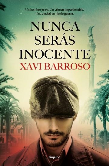 NUNCA SERAS INOCENTE | 9788425359743 | XAVI BARROSO