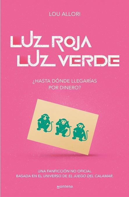 JUEGO DEL CALAMAR LUZ ROJA LUZ VERDE | 9788419085481 | VVAA